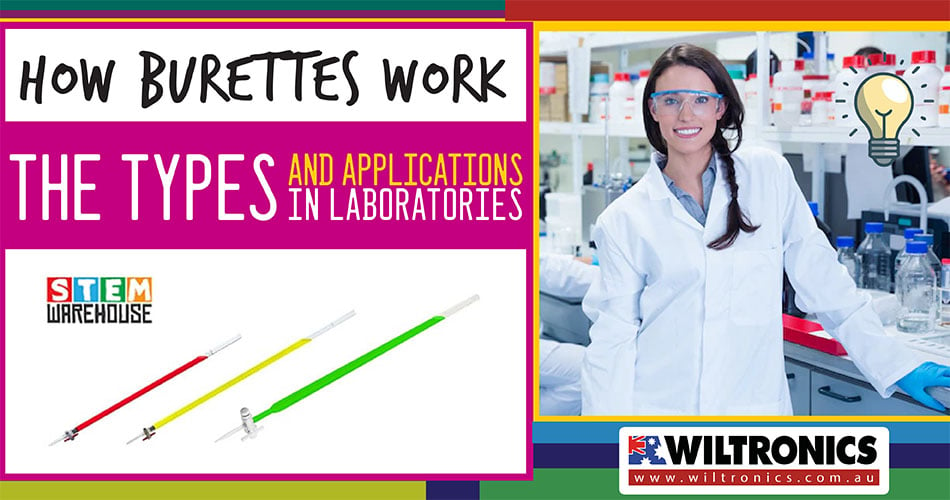 How Burettes Work - The Types and Applications in Laboratories